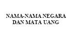 ebook Kumpulan Nama Nama Negara dan Mata Uang